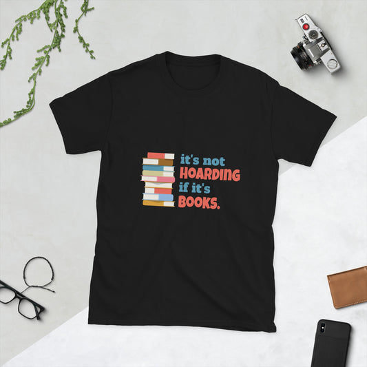 Not hoarding T-Shirt